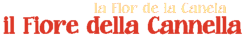 Il Fiore della Cannella